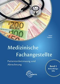 Medizinische Fachangestellte Patientenbetreuung und Abrechnung