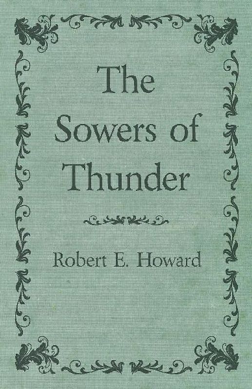 The Sowers of Thunder