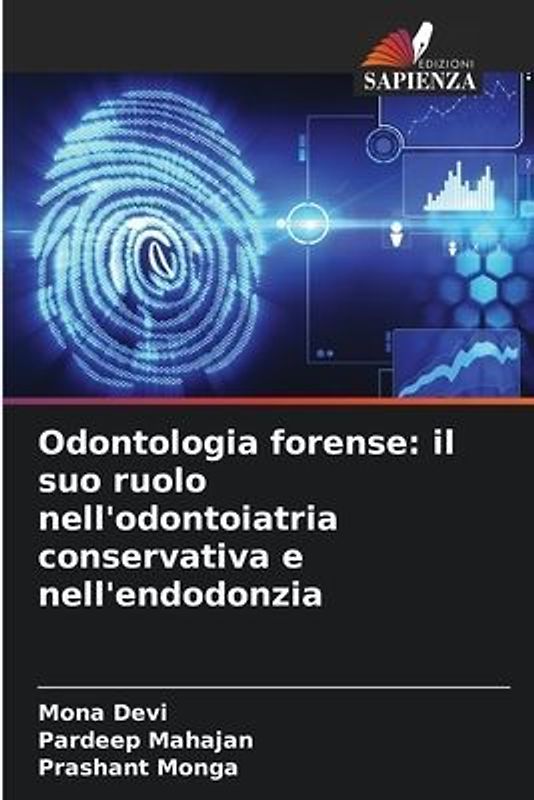 Odontologia forense: il suo ruolo nell'odontoiatria conservativa e nell'endodonzia