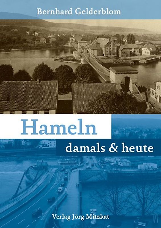 Hameln damals & heute