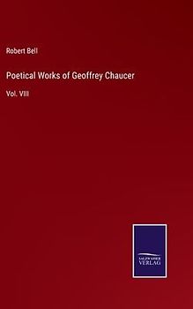 Poetical Works of Geoffrey Chaucer