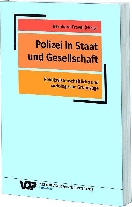 Polizei in Staat und Gesellschaft