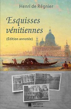 Esquisses vénitiennes