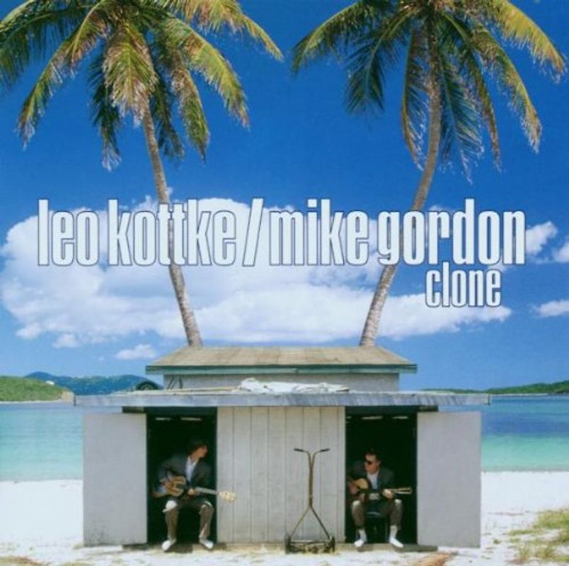 Leo Kottke & Mike Gordon - Clone