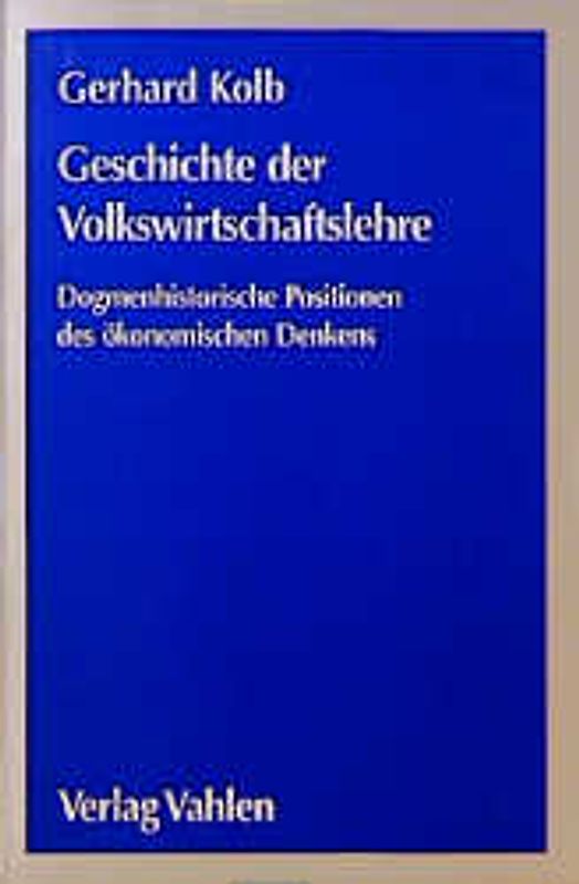Geschichte der Volkswirtschaftslehre