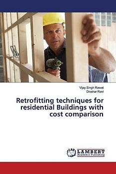 Retrofitting techniques for residential Buildings with cost comparison