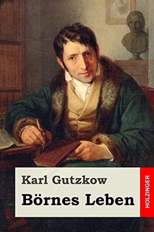 Börnes Leben
