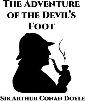 The Adventure of the Devil's Foot: Giant Print Book for Low Vision Readers