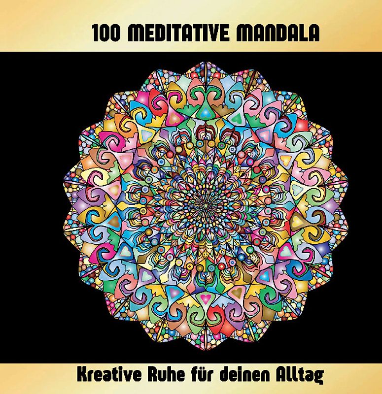 100 MEDITATIVE MANDALA