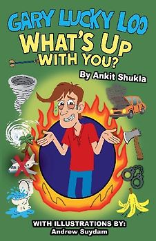 Gary Lucky Loo, What's Up With You?