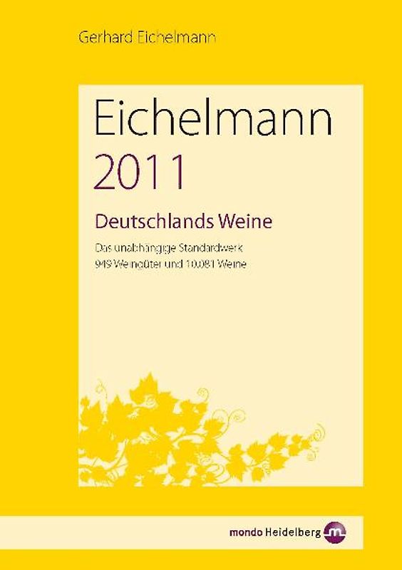 Eichelmann 2011 Deutschlands Weine