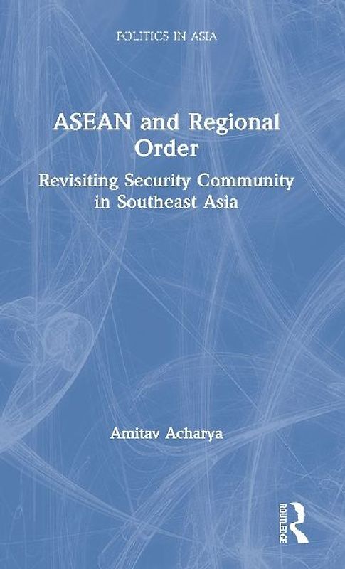 ASEAN and Regional Order