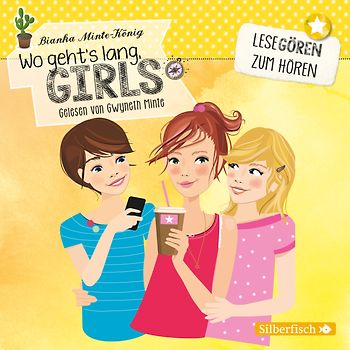 Wo geht's lang, Girls? (Lesegören zum Hören )