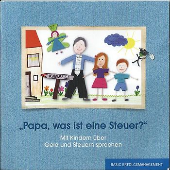 Papa, was ist eine Steuer?