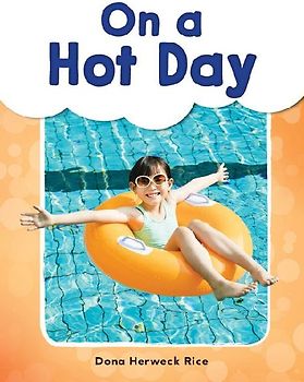 On a Hot Day