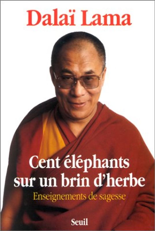 Cent Elephants Sur Un Brin D'Herbe. Enseignements De Sagesse (Religion)