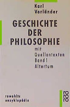 Geschichte der Philosophie mit Quellentexten / Altertum