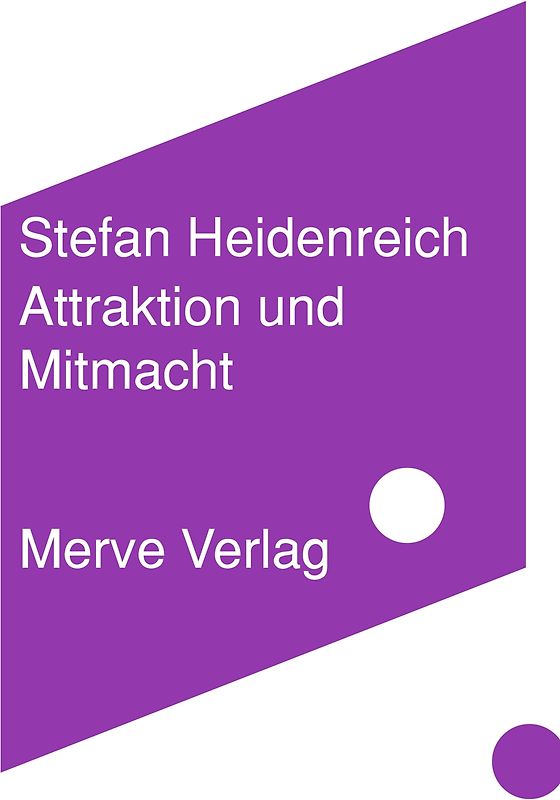 Attraktion und Mitmacht