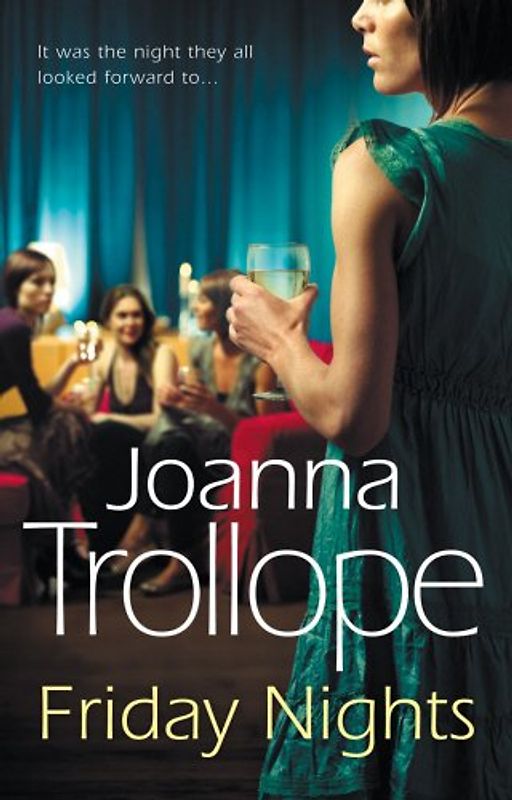 Friday Nights - Joanna Trollope