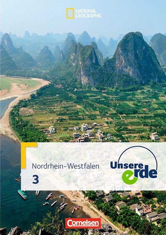 Unsere Erde - Sekundarstufe I - Nordrhein-Westfalen 2011 - Band 3