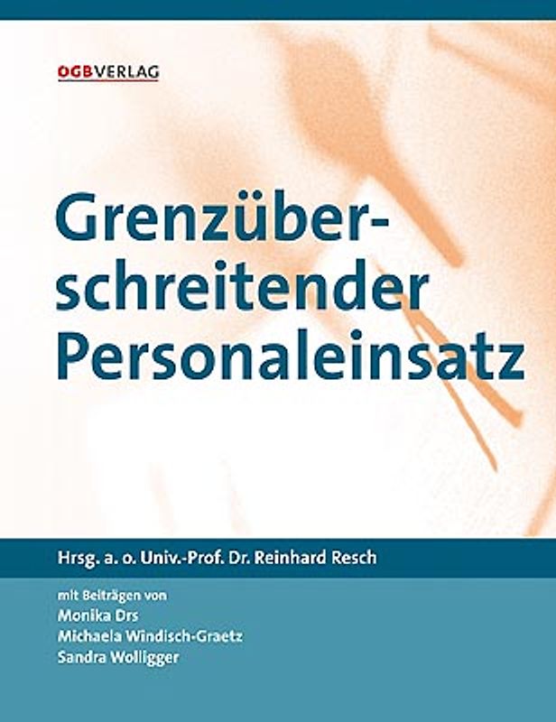 Grenzüberschreitender Personaleinsatz