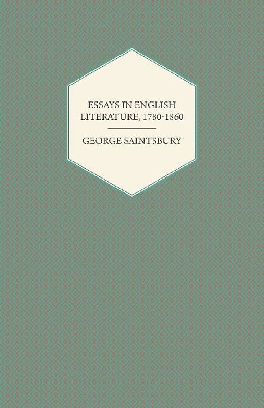 Essays in English Literature, 1780-1860