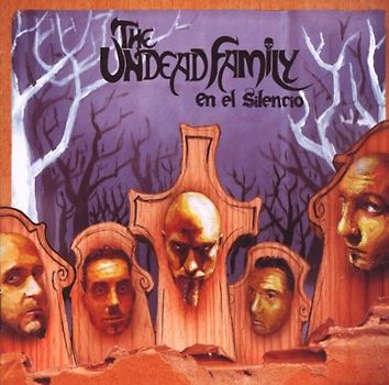 Undead Family,the - En El Silencio