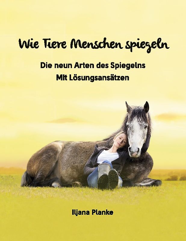 Wie Tiere Menschen spiegeln - Die neun Arten des Spiegelns