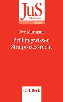 Prüfungswissen Strafprozessrecht