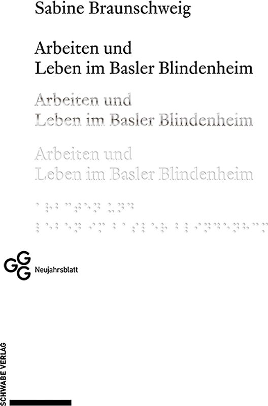 Arbeiten und Leben im Basler Blindenheim