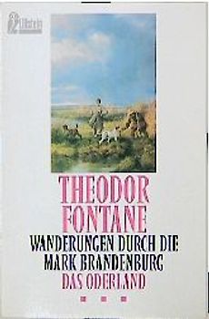 Wanderungen durch die Mark Brandenburg / Das Oderland