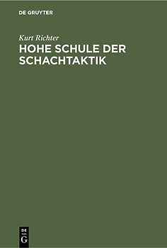 Hohe Schule der Schachtaktik