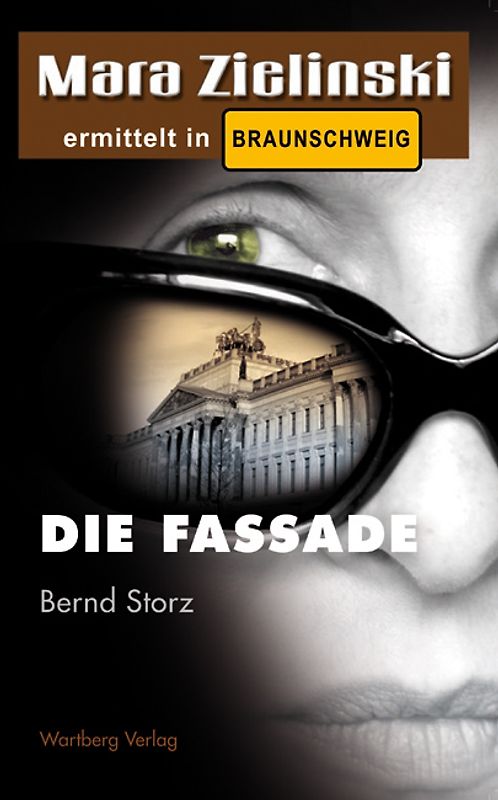 Die Fassade - Mara Zielinski ermittelt in Braunschweig