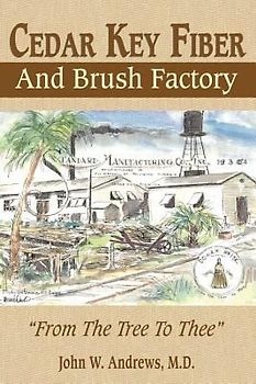 Cedar Key Fiber and Brush Factory
