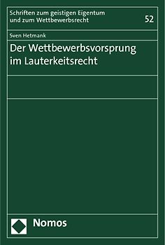 Der Wettbewerbsvorsprung im Lauterkeitsrecht