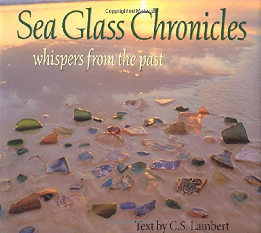 Sea Glass Chronicles - Lambert, C. S.