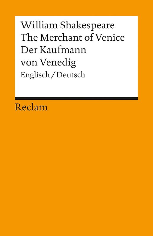 The Merchant of Venice / Der Kaufmann von Venedig. Englisch/Deutsch