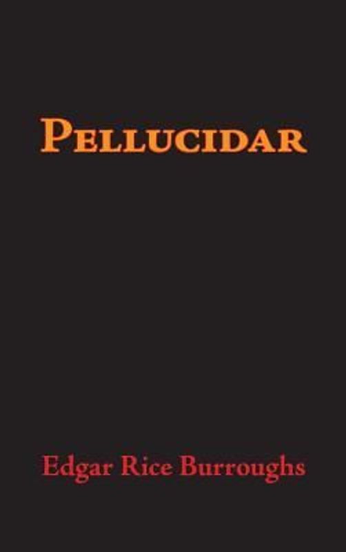 Pellucidar, Large-Print Edition