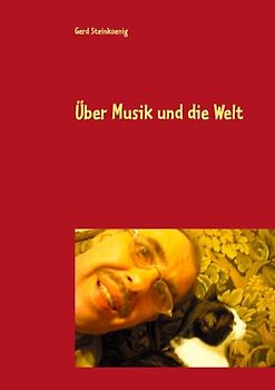 Über Musik und die Welt