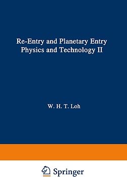 Re-entry and Planetary Entry Physics and Technology