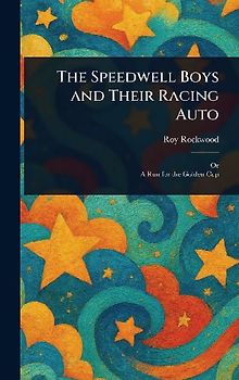 The Speedwell Boys and Their Racing Auto