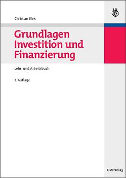 Grundlagen Investition und Finanzierung