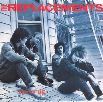 the Replacements - Let It Be