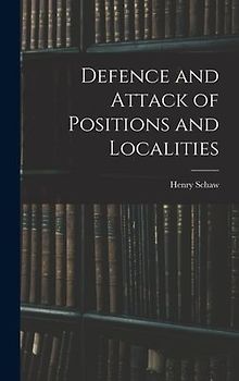 Defence and Attack of Positions and Localities