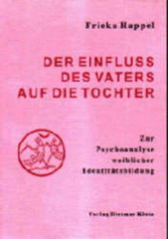 Der Einfluss des Vaters auf die Tochter