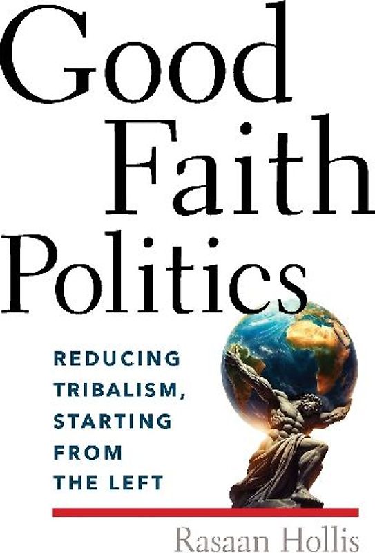 Good Faith Politics