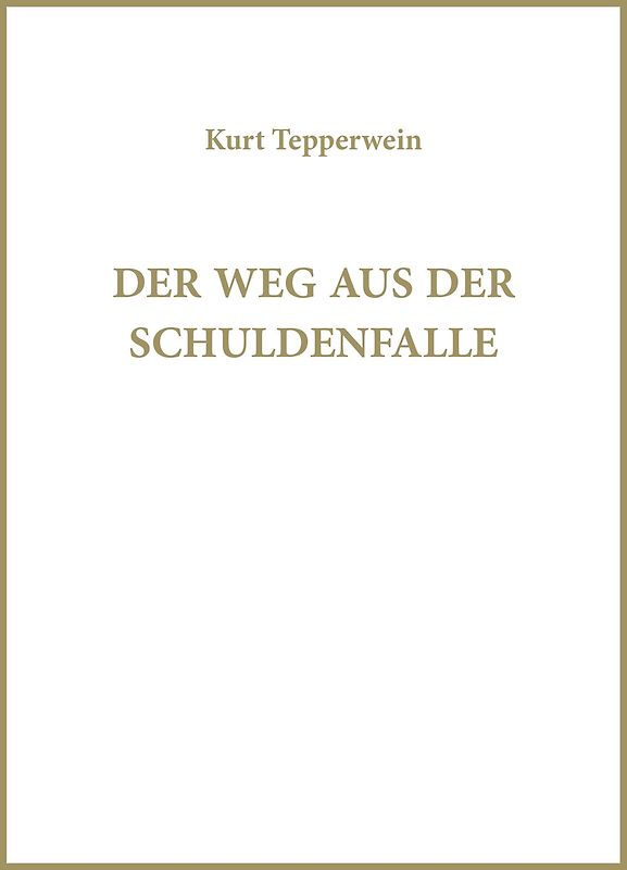 Der Weg aus der Schuldenfalle