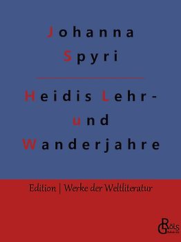Heidis Lehr- und Wanderjahre