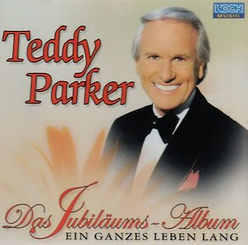 Teddy Parker - Jubiläums-Album
