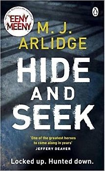 Detective Inspector Helen Grace: Book 6 - Hide and Seek - M. J. Arlidge [Paperback]